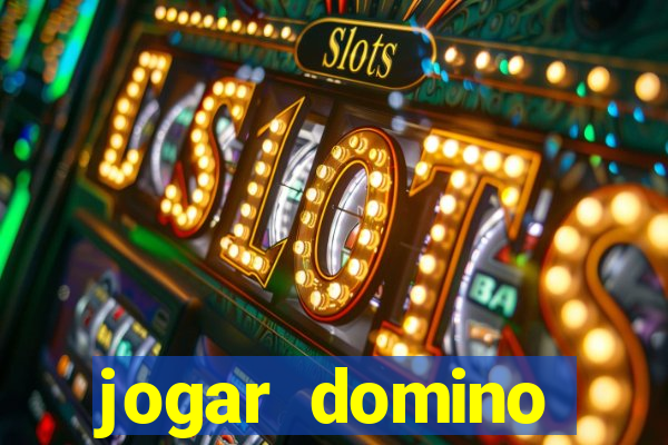 jogar domino apostado online